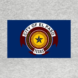 Flag of El Paso Texas T-Shirt